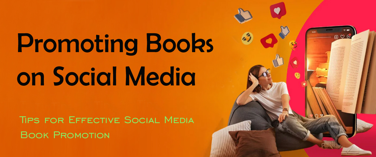 Promoting Books on Social Media