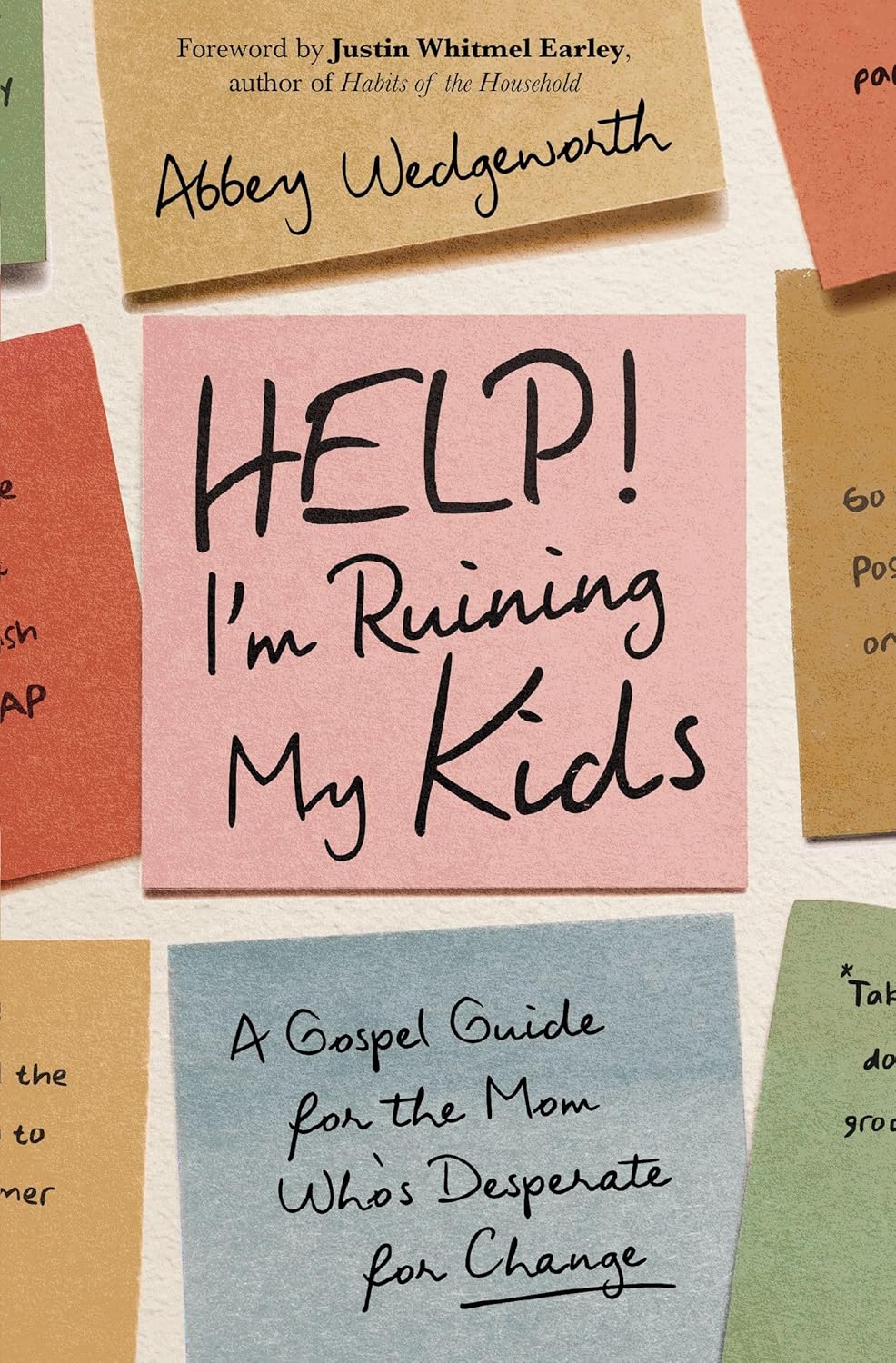 Help! I'm Ruining My Kids