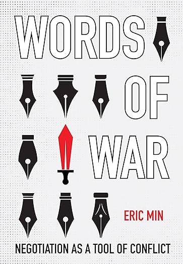 Words of War: Negotiation As a Tool of Conflict