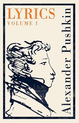 Lyrics: Vol. 1 (1813–17): Dual Language: 1813-17