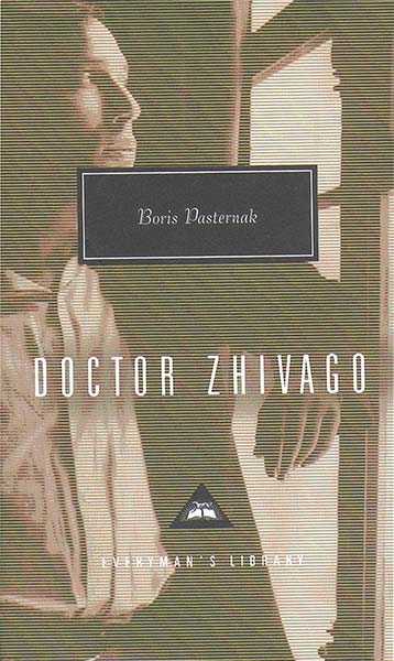 Dr Zhivago (Everyman's Library CLASSICS)