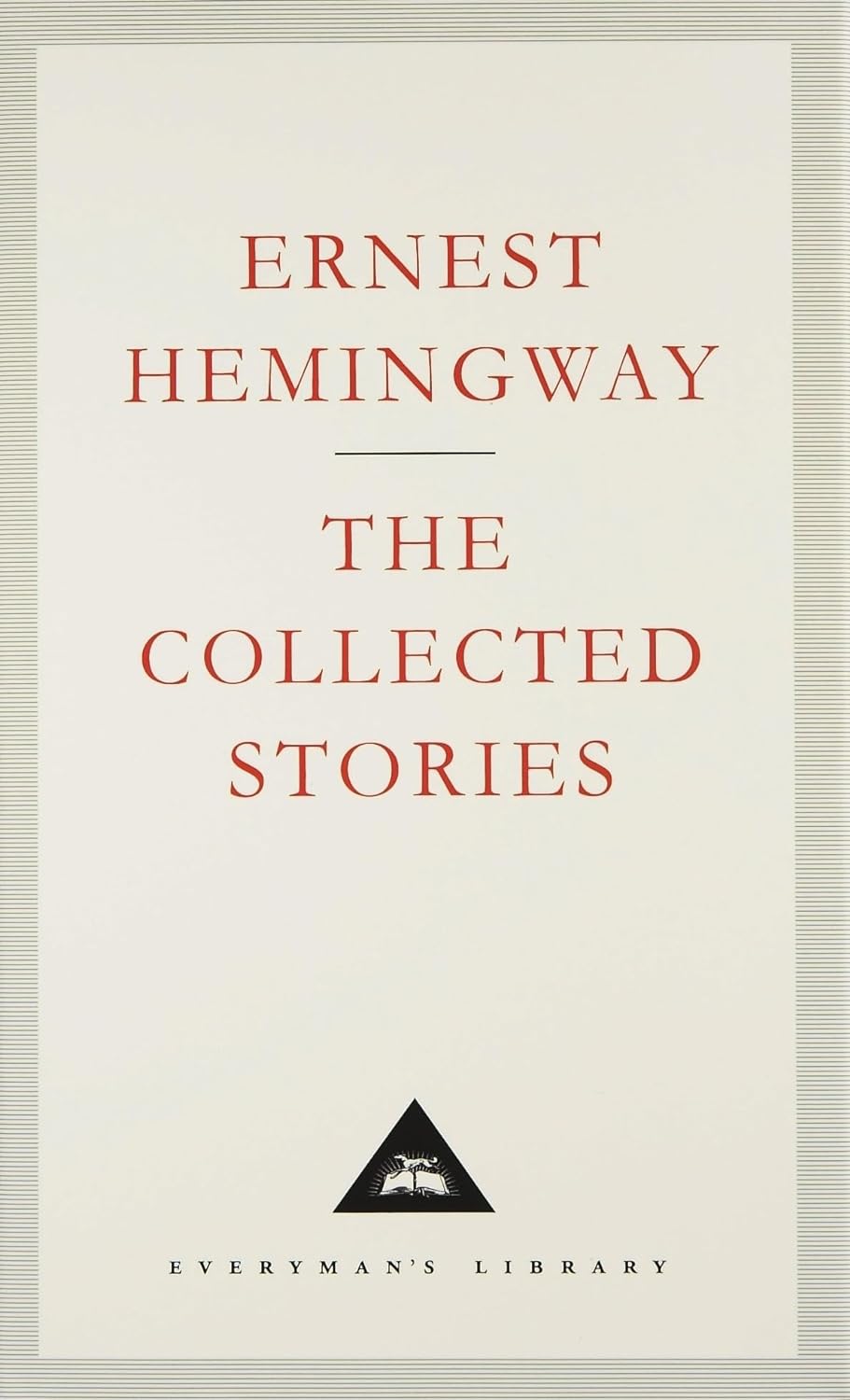 The Collected Stories (Everyman's Library CLASSICS)