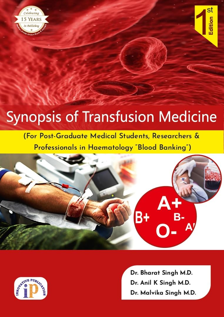 Synopsis of Transfusion Medicine