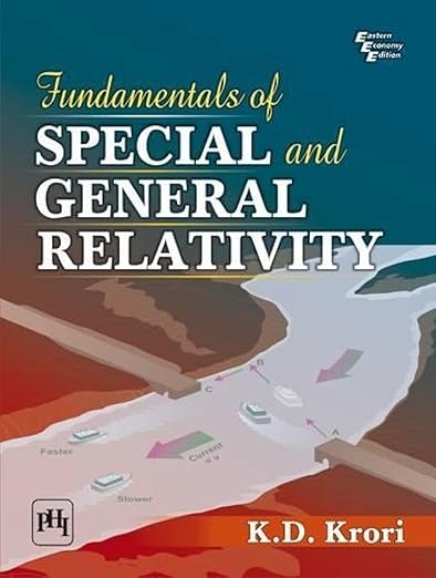Fundamentals Of Special And General Relativity