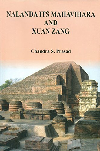 Nalanda Its Mahavihara And Xuan Zang