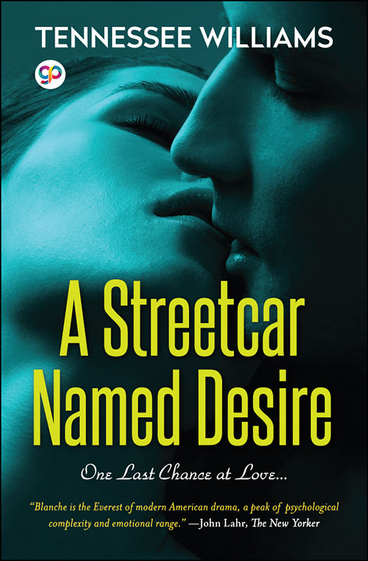 A Streetcar Named Desire