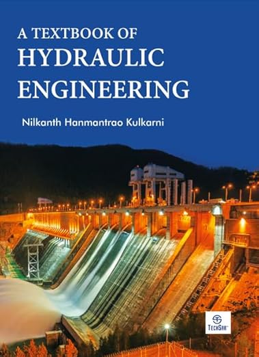 A Textbook of Hydraulic Engineering