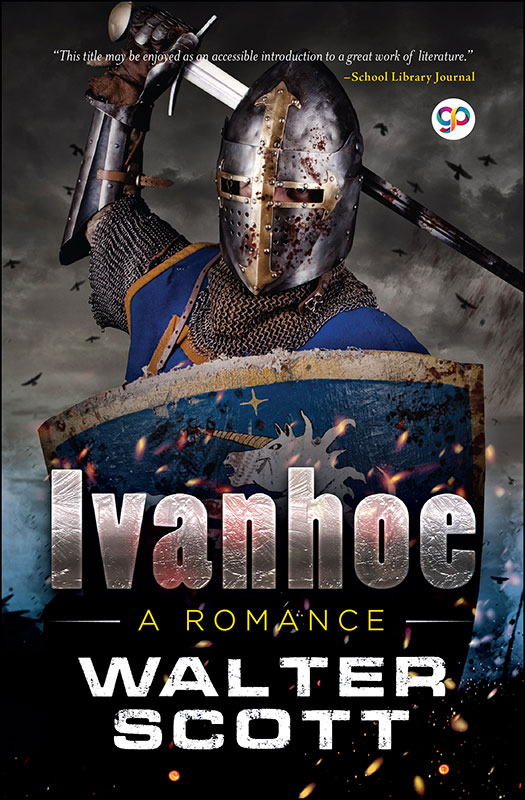 Ivanhoe: A Romance