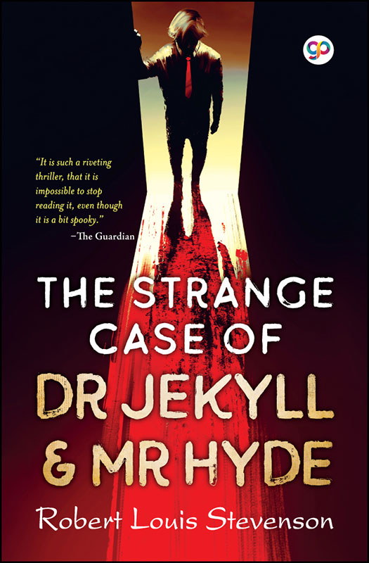 The Strange Case of Dr Jekyll and Mr Hyde