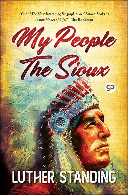 My People the Sioux