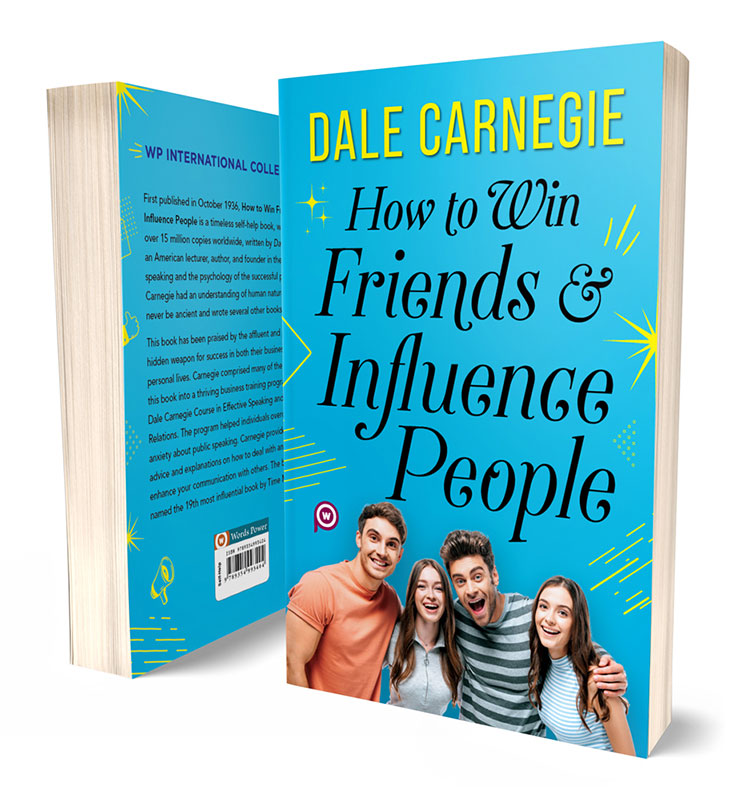 How to Win Friends and Influence People