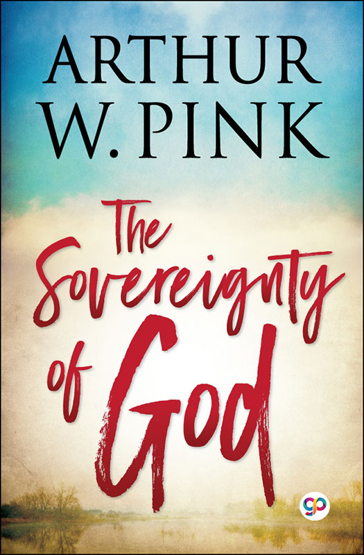 The Sovereignty of God