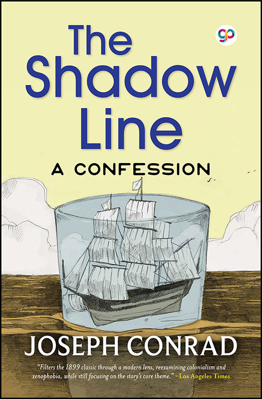 The Shadow Line: A Confession