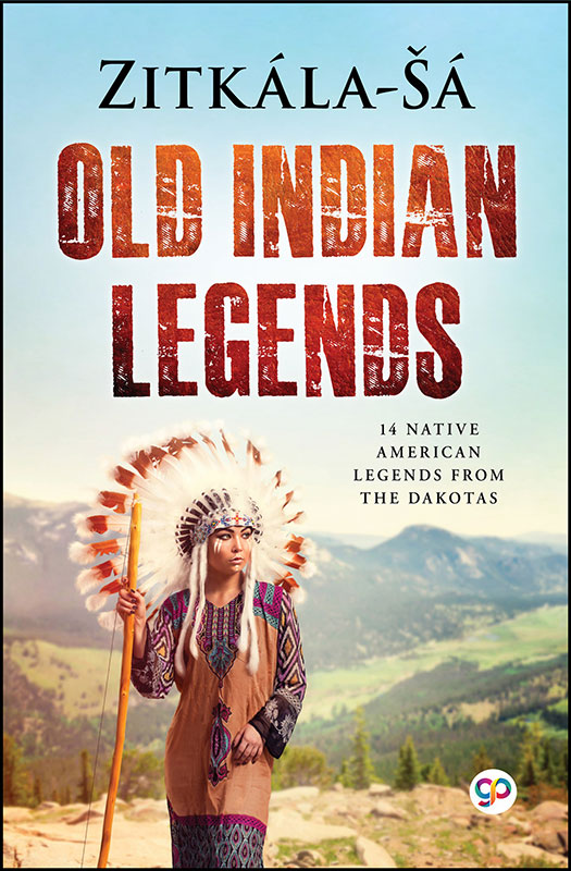 Old Indian Legends