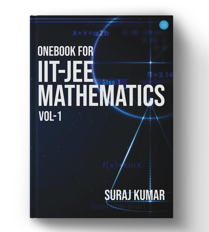 Onebook For IIT-JEE MATHEMATICS VOL-1