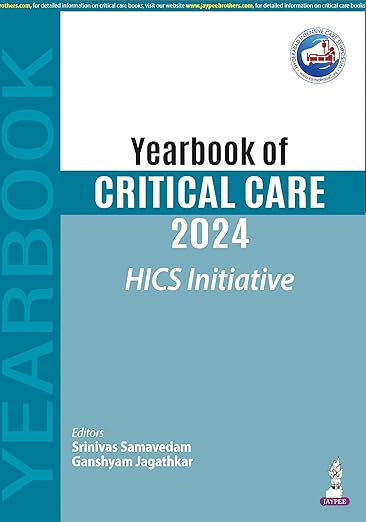 Yearbook Of Critical Care 2024 Hics Initiative
