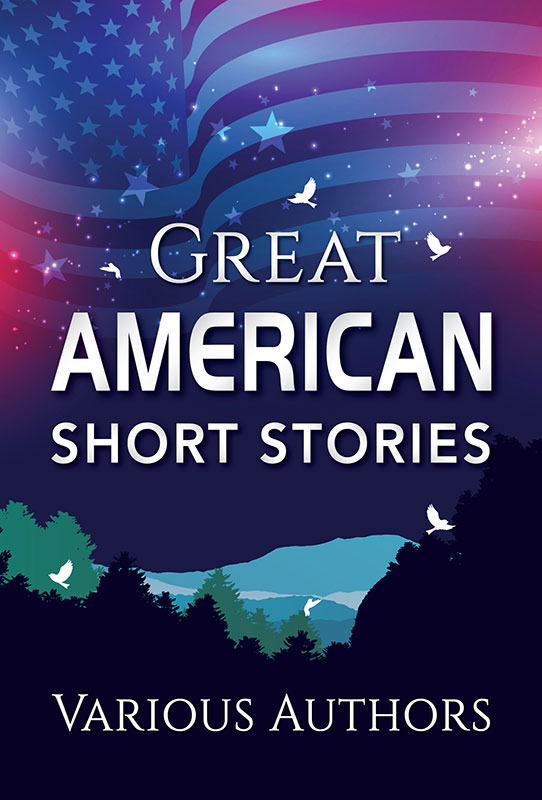 Great American Short Stories