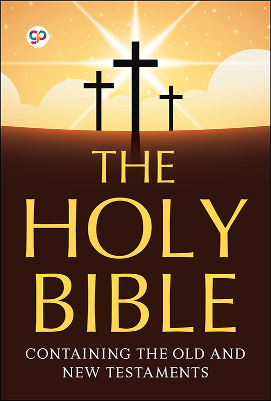 The Holy Bible