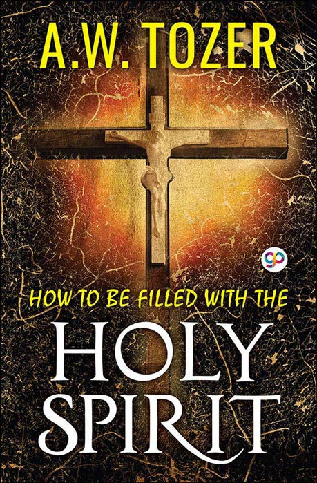 How to be filled with the Holy Spirit