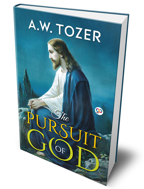The Pursuit of God