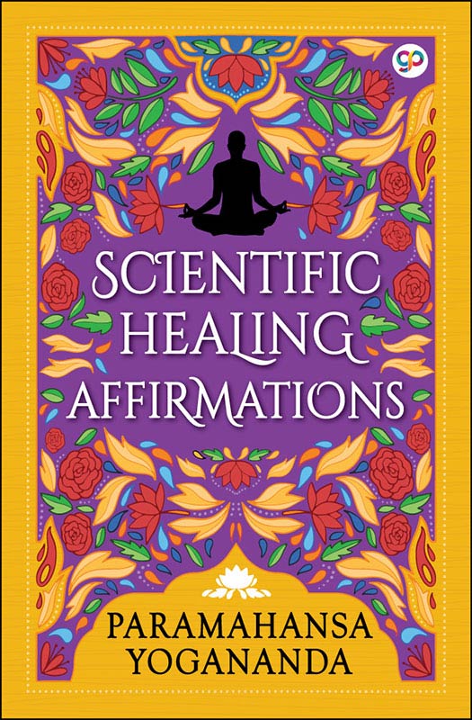 Scientific Healing Affirmations