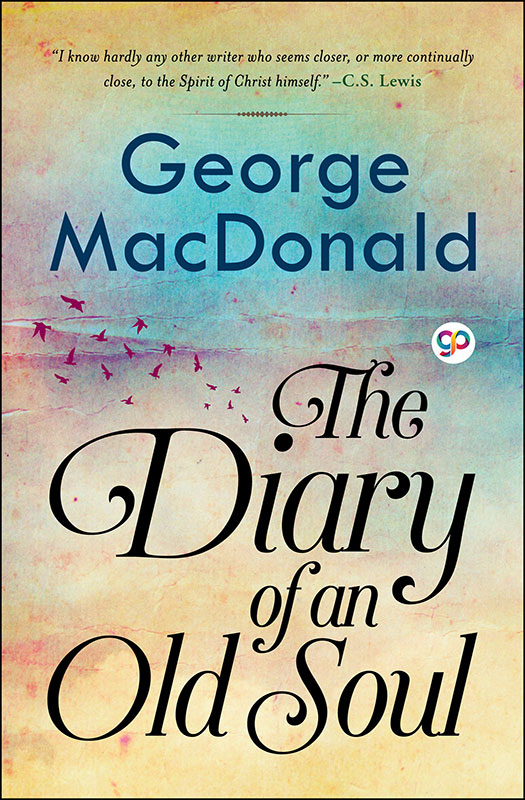The Diary of an Old Soul