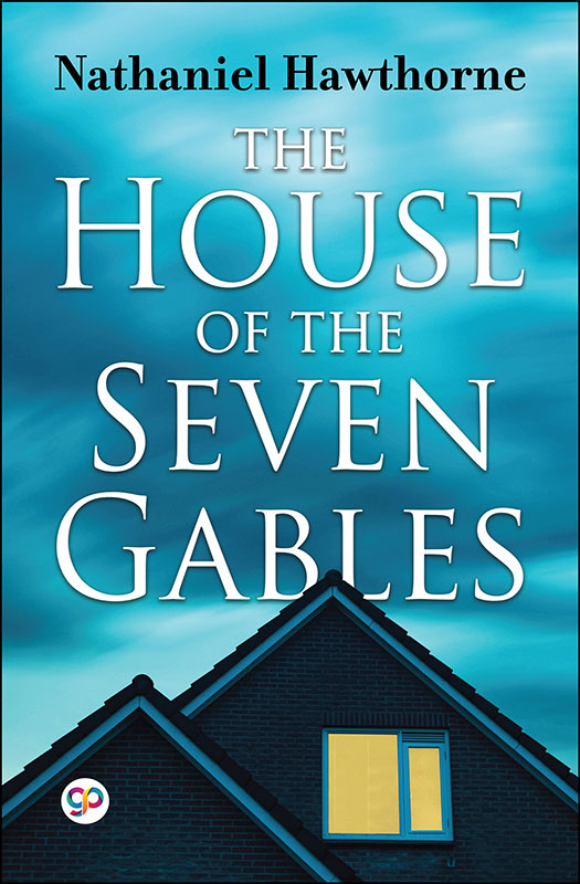 The House of the Seven Gables
