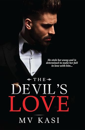 The Devil's Love : Indian Mafia Captive Brides Romance #3