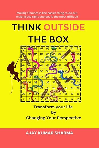Think Outside The Box: Transform Your Life by Changing Your Perspective