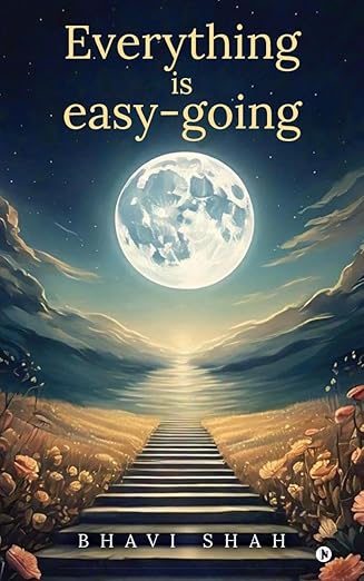 Everything is easy-going: (Know Your Response to Every Situation)