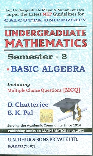 Undergraduate Mathematics Semester 2 (As per Latest NEP Syllabus for Calcutta University, CU)