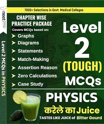 NEETprep Physics Level 2 Tough MCQs (Physics Karele ka Juice)| 1600+ NCERT Based Questions with Video/Text Solutions including 18 Online Test Papers |Includes Mind Maps (Latest Edition 2024-25)
