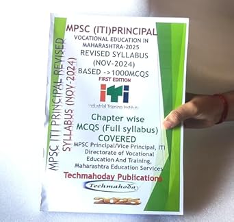 Techmahoday Publications MPSC ITI Principal - 2025, Vocational Education in Maharashtra, Exam Preparation Book for Principal, Vice-Principal, Deputy Director- 1000MCQS